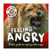 bokomslag Tame Your Emotions: Feeling Angry