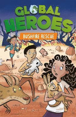 bokomslag Global Heroes: Bushfire Rescue