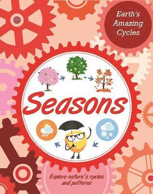Earth's Amazing Cycles: Seasons 1