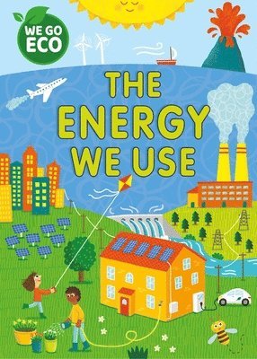 bokomslag WE GO ECO: The Energy We Use