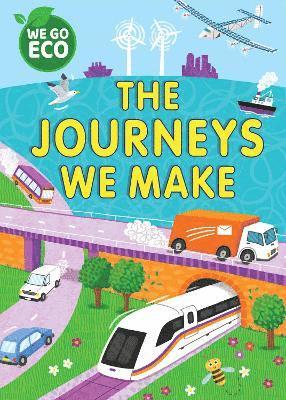 bokomslag WE GO ECO: The Journeys We Make