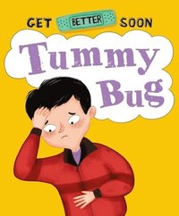 bokomslag Get Better Soon!: Tummy Bug