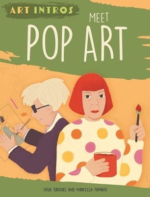 Susie Brooks - Art Intros: Meet Pop Art, Inbunden