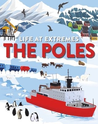 Life at Extremes: The Poles 1