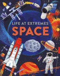 bokomslag Life at Extremes: Space