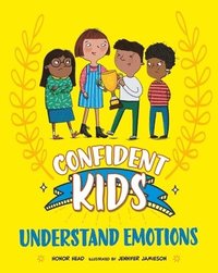 bokomslag Confident Kids!: Understand Emotions
