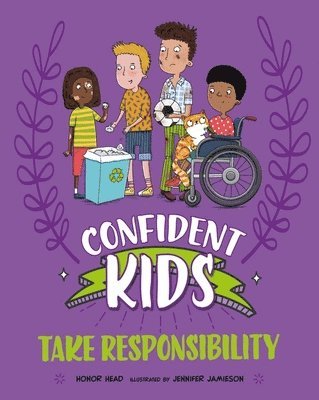 Honor Head - Confident Kids!: Take Responsibility, Häftad