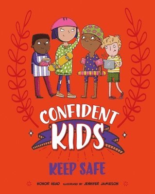 bokomslag Confident Kids!: Keep Safe