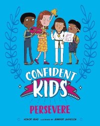 bokomslag Confident Kids Persevere