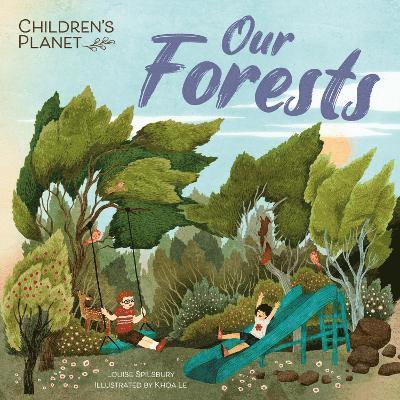 Children's Planet: Our Forests 1