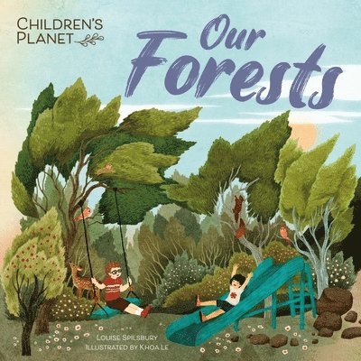 Children's Planet: Our Forests 1