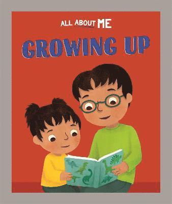 All About Me: Growing Up 1