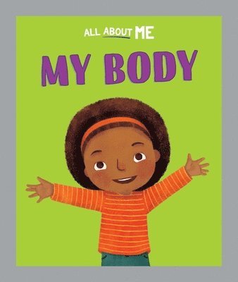 All About Me: My Body 1