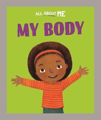 All About Me: My Body 1