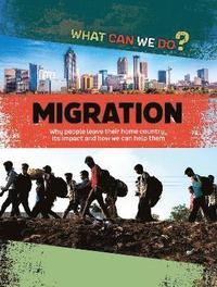 bokomslag What Can We Do?: Migration
