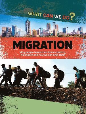 What Can We Do?: Migration 1