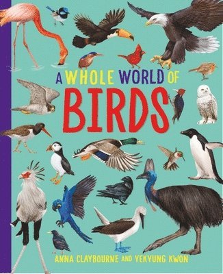 A Whole World of...: Birds 1