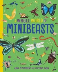 bokomslag A Whole World of...: Minibeasts