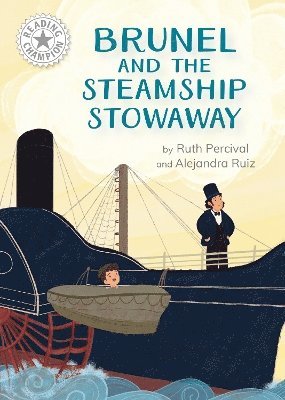 Reading Champion: Brunel and the Steamship Stowaway 1