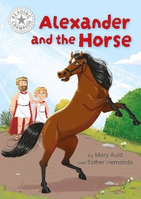 Mary Auld, Jackie Hamley - Reading Champion: Alexander and the Horse, Häftad