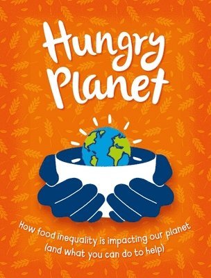 Hungry Planet 1