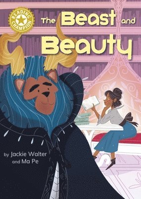 Reading Champion: The Beast and Beauty