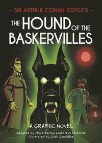 bokomslag Classics in Graphics: Sir Arthur Conan Doyle's The Hound of the Baskervilles