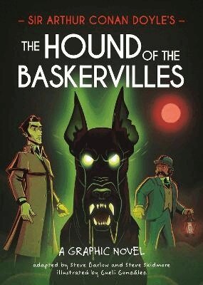 Steve Barlow, Steve Skidmore - Classics in Graphics: Sir Arthur Conan Doyle's The Hound of the Baskervilles, Inbunden