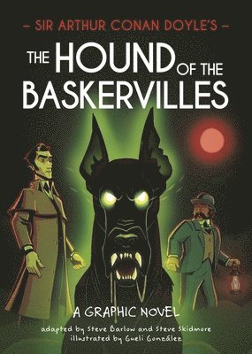 bokomslag Classics in Graphics: Sir Arthur Conan Doyle's The Hound of the Baskervilles