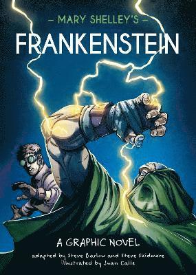 Classics in Graphics: Mary Shelley's Frankenstein