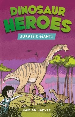 bokomslag Dinosaur Heroes: Jurassic Giants