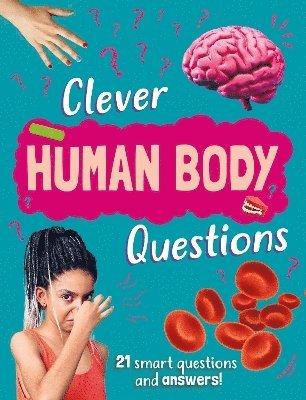 bokomslag Clever: Human Body Questions