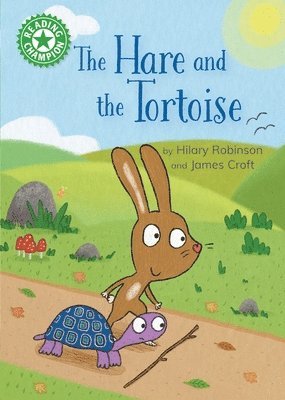 Reading Champion: The Hare and the Tortoise 1