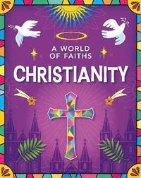 bokomslag World of Faiths: Christianity