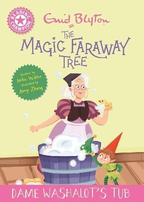 bokomslag Reading Champion: Magic Faraway Tree: Dame Washalot's Tub