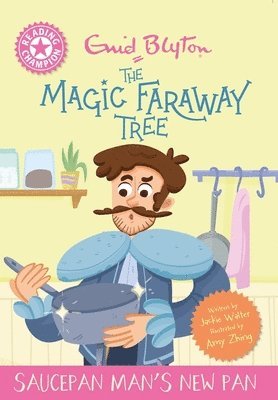Jackie Walter - Reading Champion: Magic Faraway Tree: Saucepan Man's New Pan, Häftad