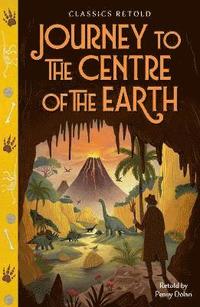 bokomslag Classics Retold: Journey to the Centre of the Earth