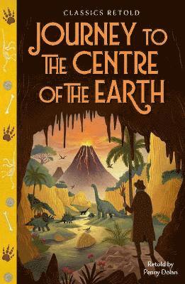 bokomslag Classics Retold: Journey to the Centre of the Earth