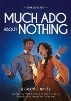 Steve Skidmore, Steve Barlow - Classics in Graphics: Shakespeare's Much ADO about Nothing: A Graphic Novel, Inbunden