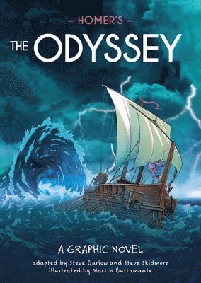 Steve Skidmore, Steve Barlow - Classics in Graphics: Homer's The Odyssey, Inbunden