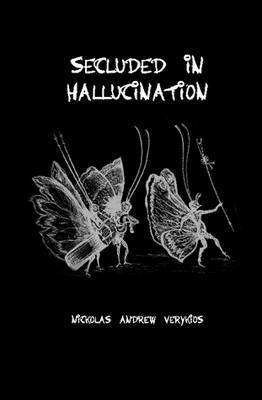 Secluded In Hallucination 1