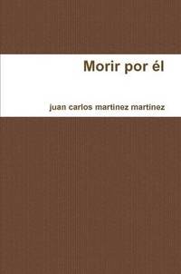 bokomslag Morir Por El