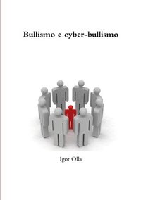 bokomslag Bullismo E Cyber-bullismo