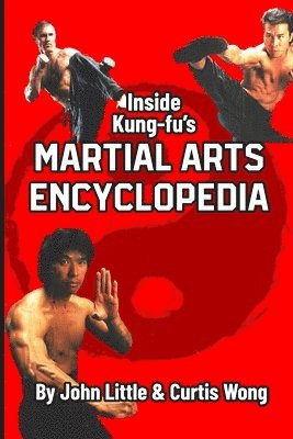 Inside Kung Fu's Martial Arts Encyclopedia 1