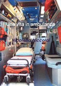 bokomslag Una Vita in Ambulanza