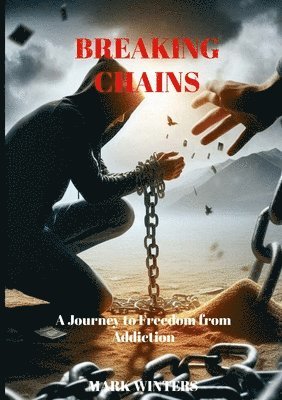 Mark Winters - Breaking Chains, Häftad