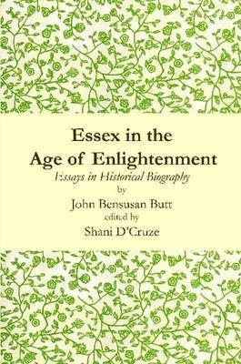 Shani D'Cruze - Essex in the Age of Enlightenment, Häftad