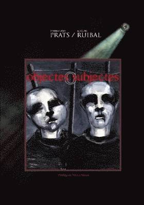 Fernando Prats, Miguel Ruibal - Objectes Subjectes, Häftad