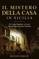 bokomslag Il Mistero Della Casa in Sicilia