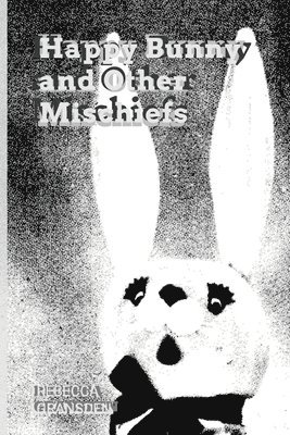 Happy Bunny and Other Mischiefs 1